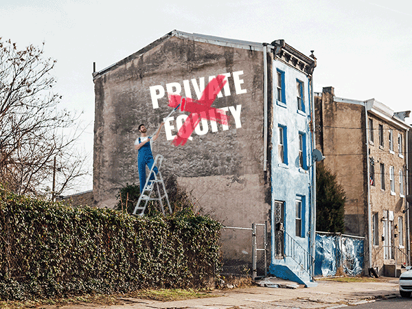Mural reading "Private Equity" with a red X painted over it on a building in Kensington, Philadelphia.